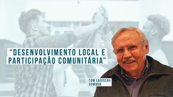 Desenvolvimento Local e Participação Comunitária