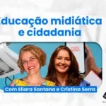 Eliara Santana e Cristina Serra