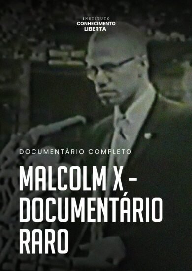 Malcolm X – Documentário Raro