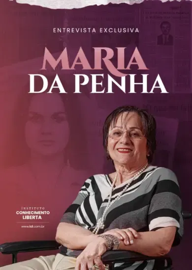 Entrevista Exclusiva: Maria da Penha